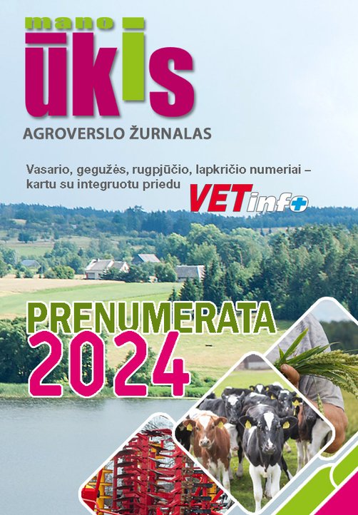 Agroverslo žurnalas MANO ŪKIS 2024 m. (12 numerių + integruotas priedas „VETinfo“)
