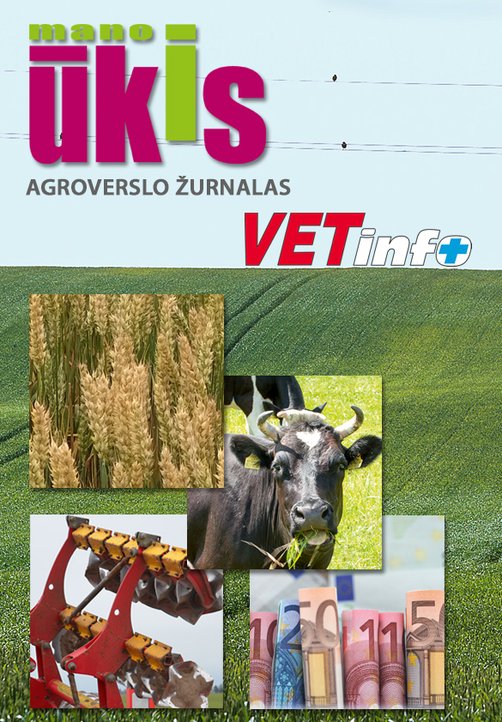 Agroverslo žurnalas MANO ŪKIS (gegužės, rugpjūčio ir lapkričio mėn. išeis kartu su priedu VETinfo)